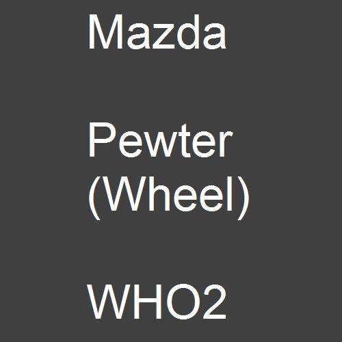 Mazda, Pewter (Wheel), WHO2.